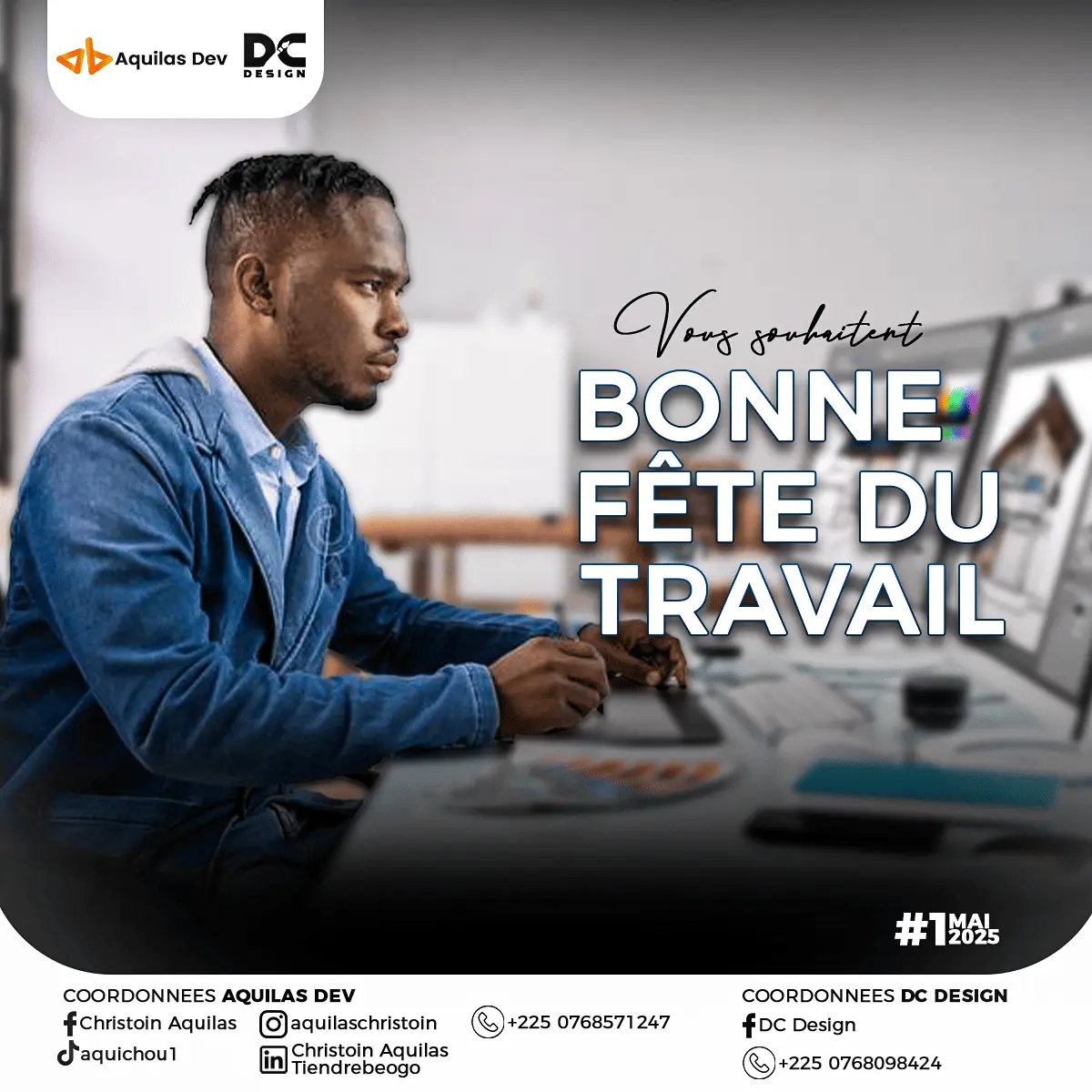 Fête du Travail Aquilas Dev X DC Design